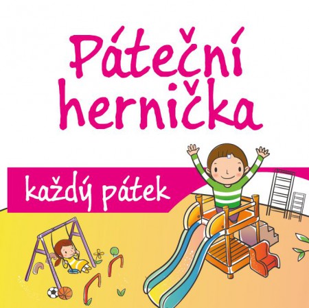Páteční hernička (pouze v zimním období)